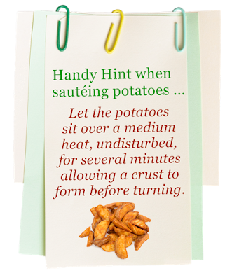 how to make crispy fried potatoes, saute potatoes, handy cooking hint
