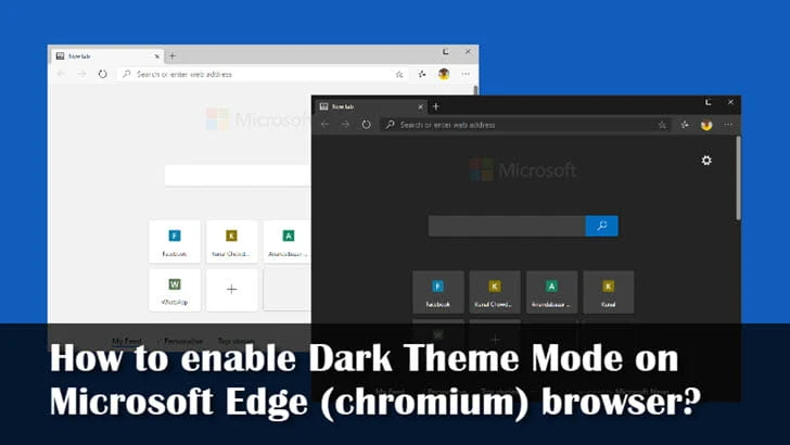 How to enable Dark Theme Mode on Microsoft Edge (chromium) browser?