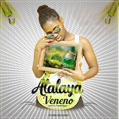 Atalaya - Veneno (Kizomba) 2017 | Download