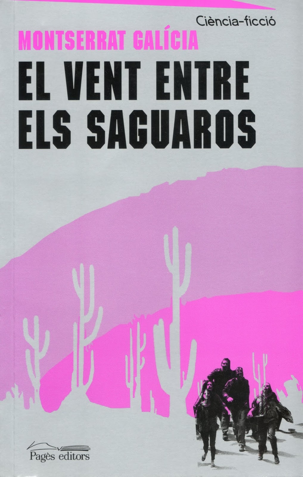 El Vent Entre Els Saguaros