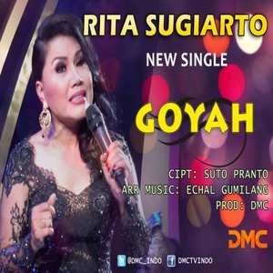 Rita Sugiarto - Goyah Download Lagu Dangdut Goyah