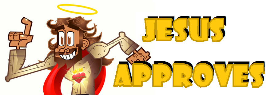 Jesus Approves
