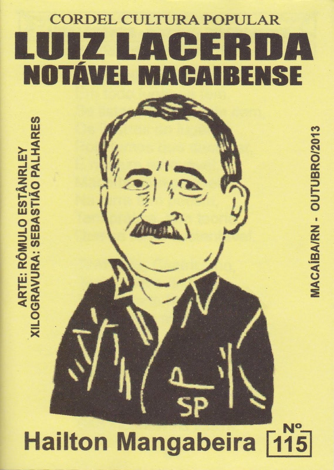 Cordel: Luiz Lacerda: Notável macaibense, Nº  115. Novembro/2013