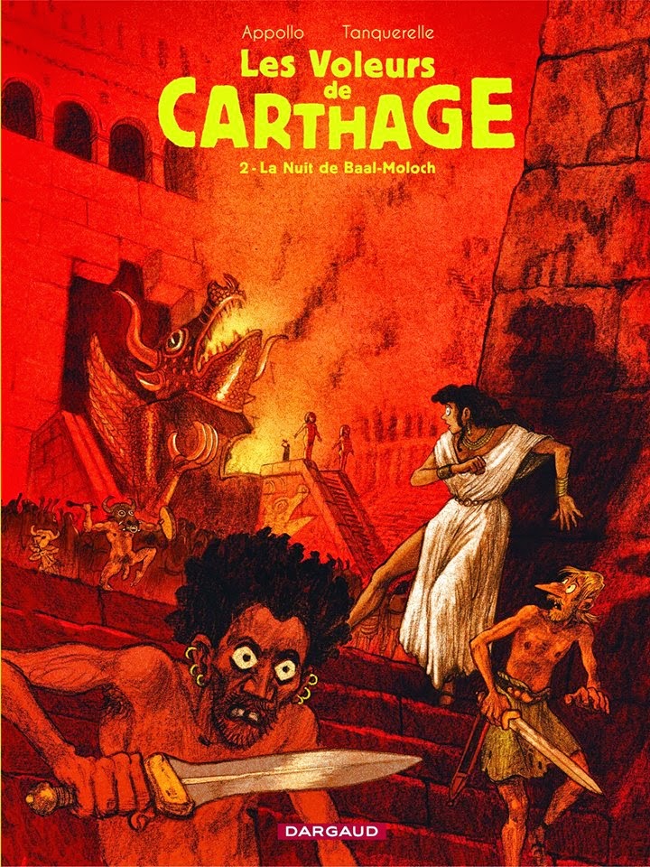 Les Voleurs de Carthage. La nuit de Baal Moloch.