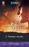 http://lachroniquedespassions.blogspot.fr/2013/12/les-combattants-du-feu-tome-3-flamme.html#