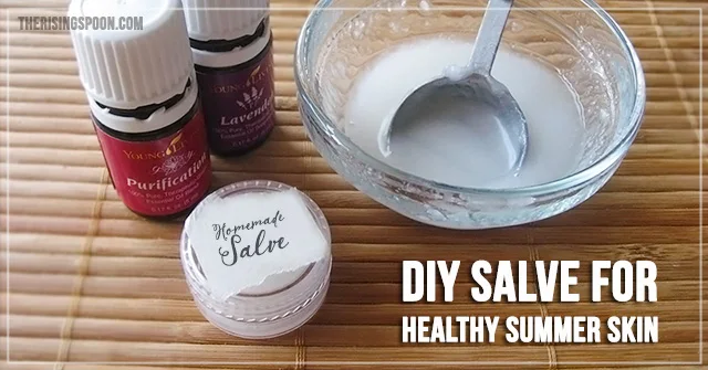 How to Make a Homemade Salve For Healthy Summer Skin