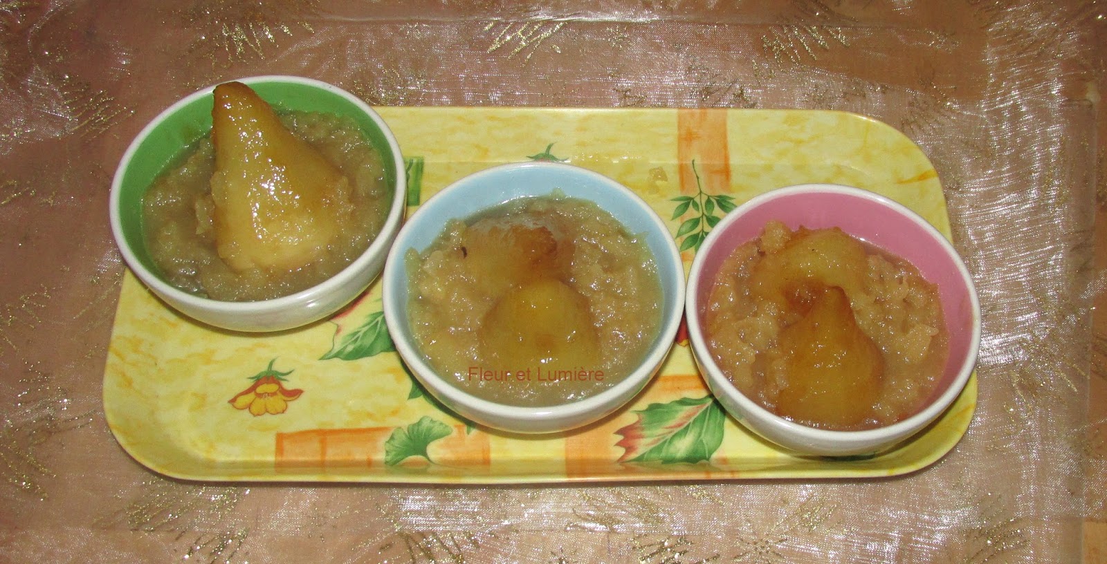 Fleur et Lumière 100 saveurs ardennaises Poires caramélisées au miel, compote de pommes et