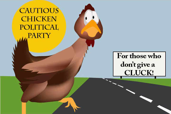 Earl Silo steps out of his comfort zone to run for president as the Cautious Chicken candidate!!