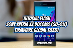 Tutorial Flash Xperia XZ Docomo (SO-01J) dengan Firmware Global F8331