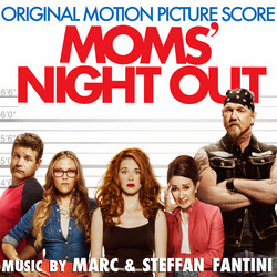 Mom's Night Out official Film Score