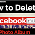 How to Delete Facebook Photo Album