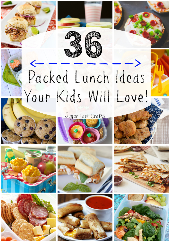 36 Packed Lunch Ideas Your Kids Will Love!
