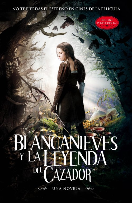 Leyendo Sobre Nubes: Reseña: Blancanieves y el Cazador -la