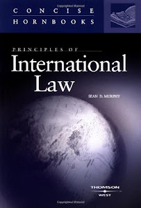 Principles of International Law (Concise Hornbooks) (Concise Hornbook Series)