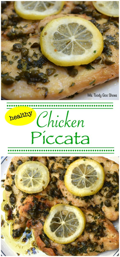 Healthy Chicken Piccata: So tasty, and no butter! Just heart-healthy olive oil. | Ms. Toody Goo Shoes