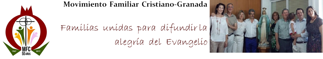 Movimiento Familiar Cristiano - Granada