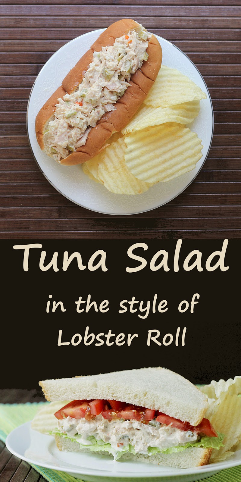 Tuna Salad in the style of lobster roll