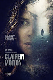 Watch Movies Claire in Motion (2016) Full Free Online