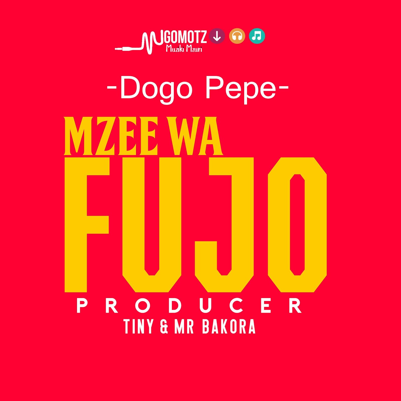 AUDIO Dogo Pepe Mzee Wa Fujo (SINGELI)Download/Listen Mp3 Now Imatheboy Classic