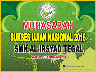 SMK Al-Irsyad Tegal Adakan Muhasabah Sukses Ujian Nasional (UN) 2016
