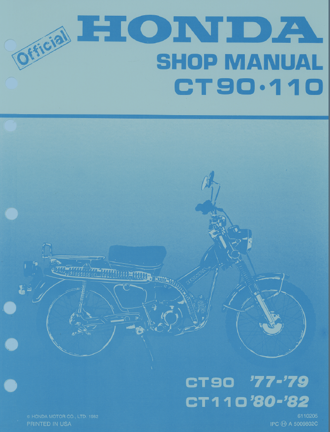 1977-1979 1980-1982 Honda CT90 CT110 CT 90 CT 110 Service Manual OEM 6110205 