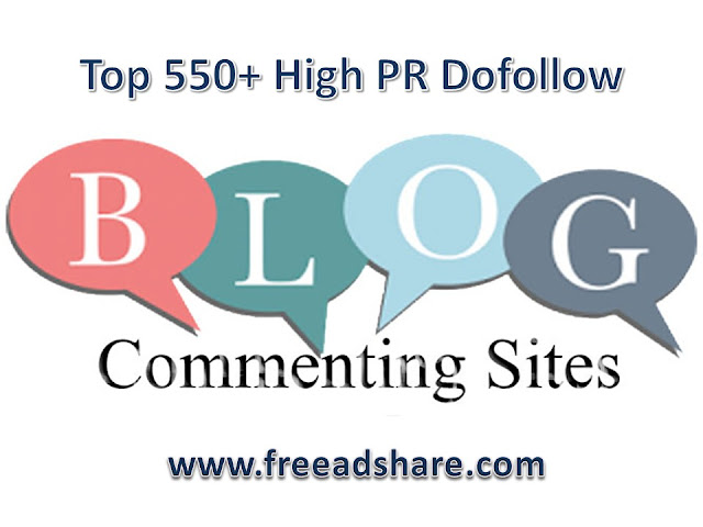 Top 550+ High Dofollow Blog Commenting Sites 2023