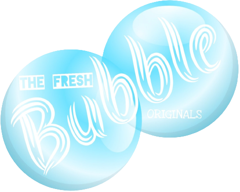 The Fresh Bubble