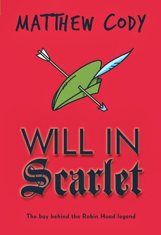 REVIEW: Will in Scarlet by Matthew Cody