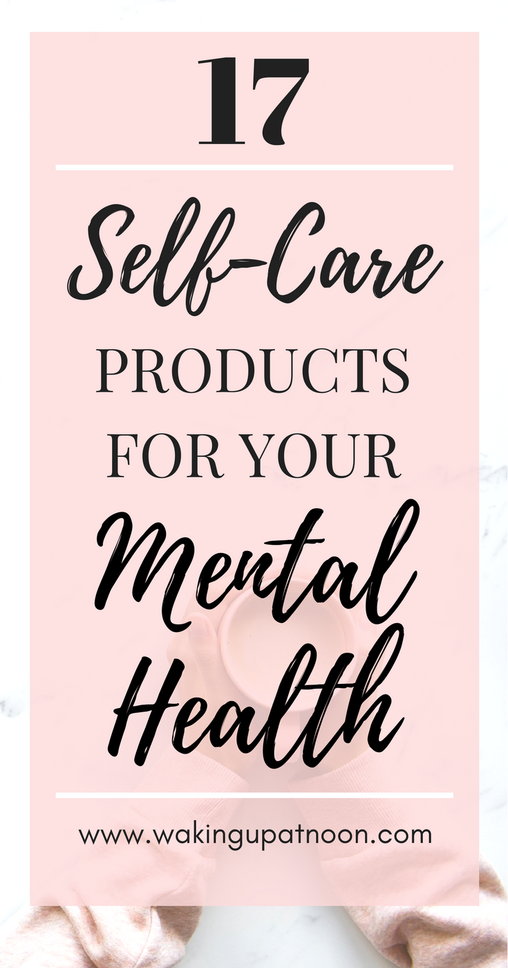self care products for your mental health, self care, self care routine, self care, selfcare, self-care, self care items, self care products