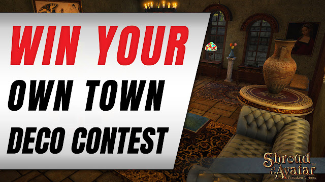 Shroud of the Avatar Deco Contest! WIN YOUR OWN TOWN! $900 USD Value!