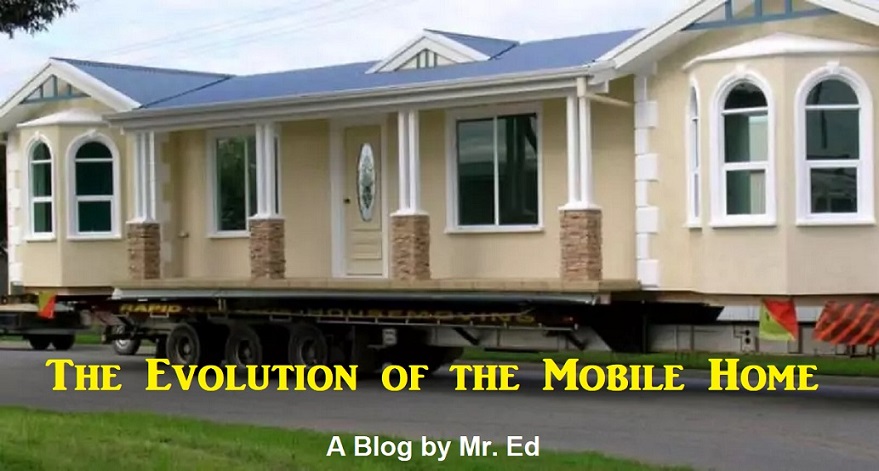 The Evolution of the Mobile Home