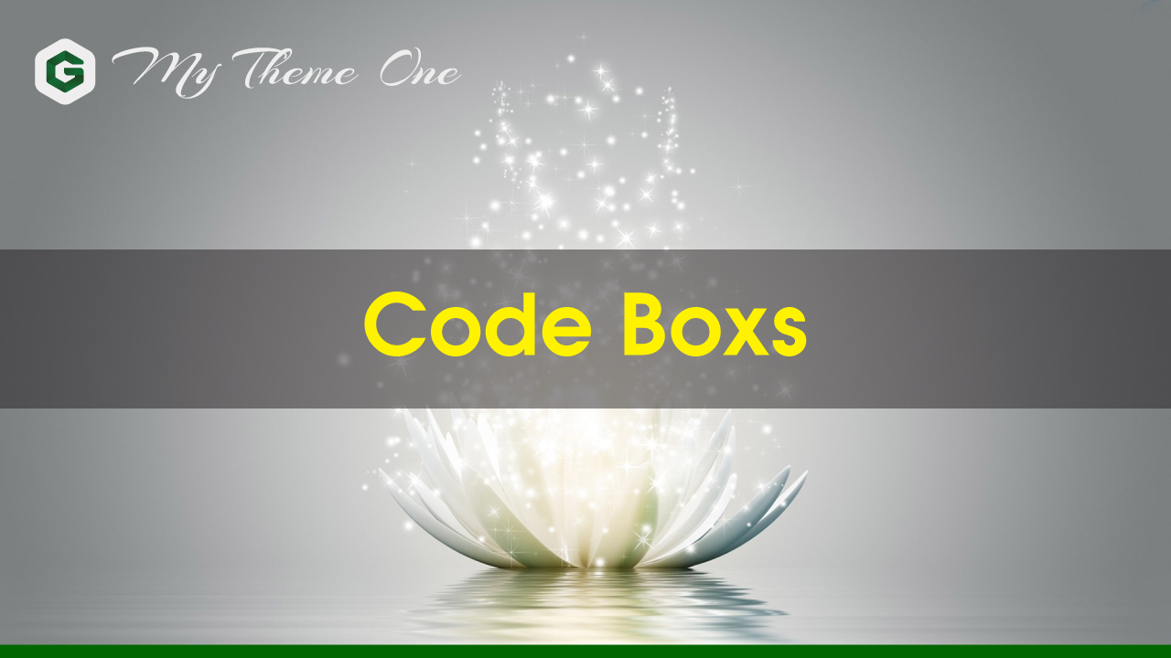 Đoạn Code "Code Boxs" Trong My Theme One