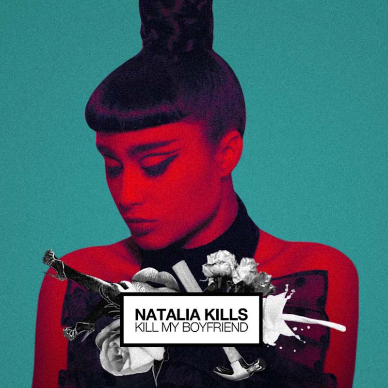 Killing my friend. Kill my boyfriend Natalia Kills. Natalia Kills фото.