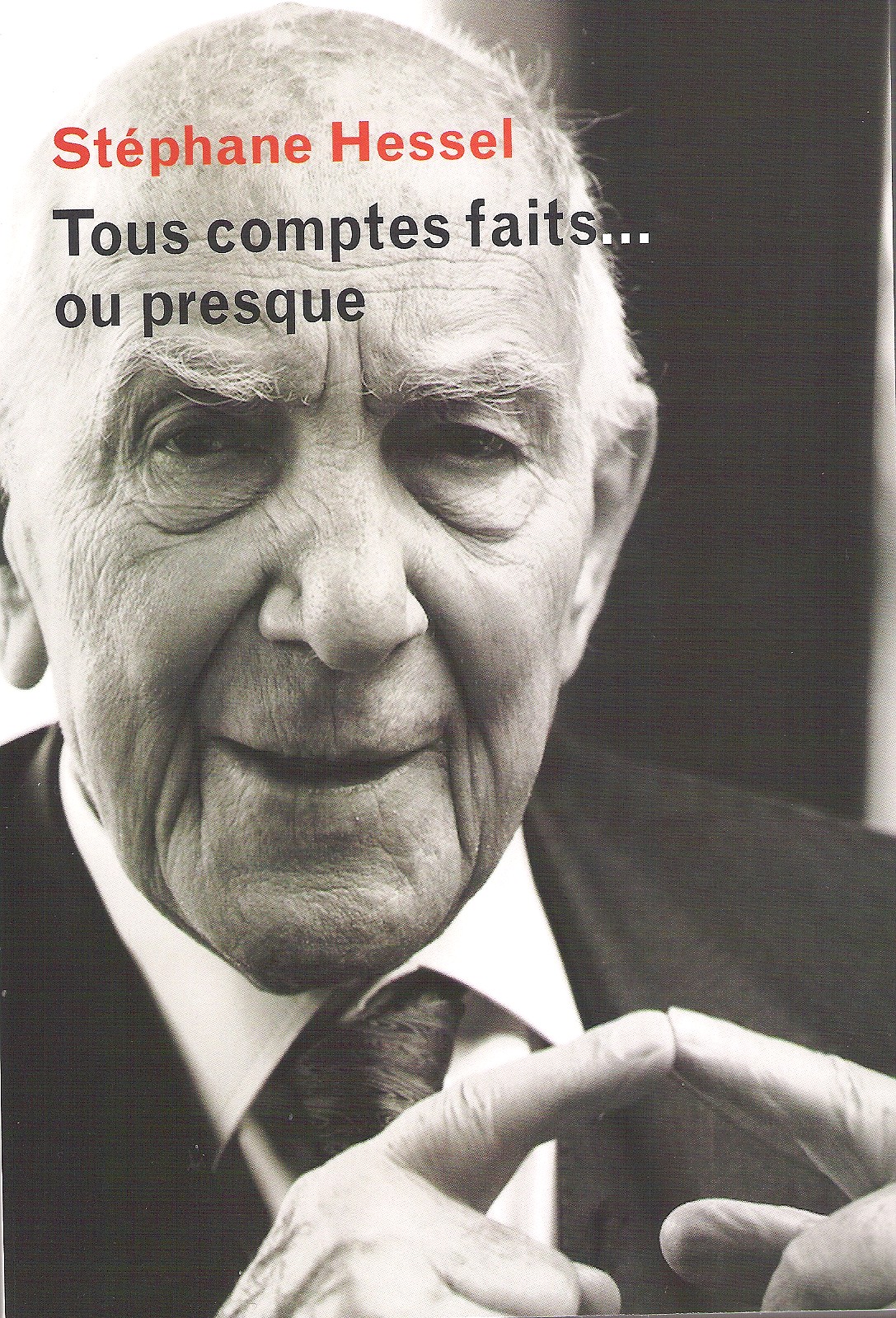 Pour vous ! Stéphane Hessel