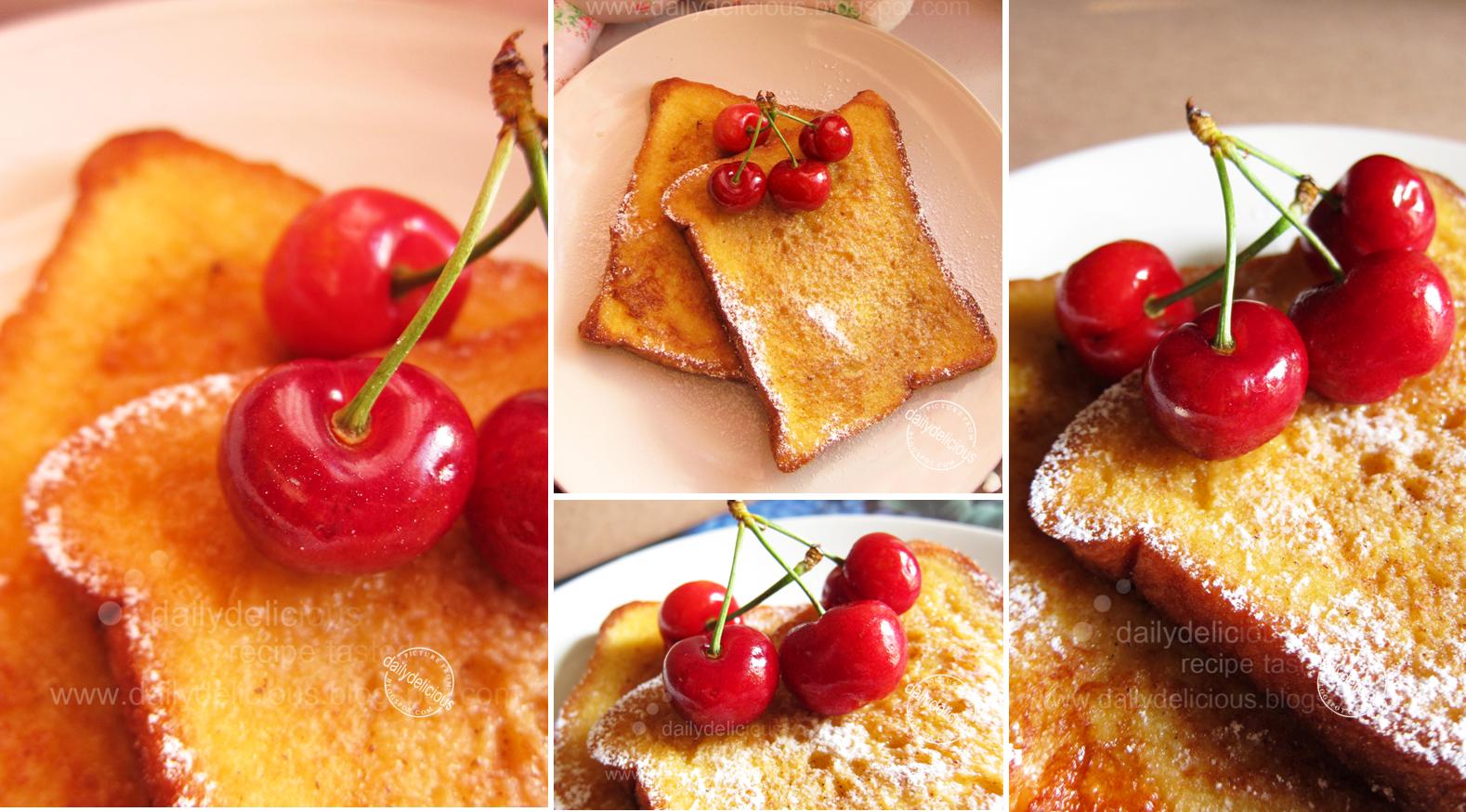 dailydelicious French Toast Good and Happy morning!!