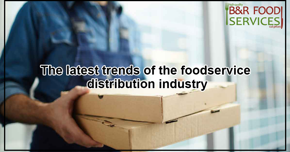 The Latest Trends Of The Foodservice Distribution Industry