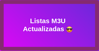 Nuevas listas m3u gratis 