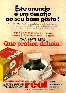 propaganda chá mate Real - 1970, 1970. História da década de 70. Propaganda nos anos 70. Brazil in the 70s. Oswaldo Hernandez.