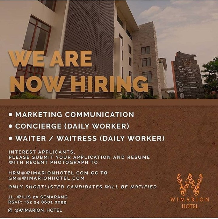 Lowongan Kerja Marketing Communication Daily Worker Waiter Waitres Di Wimaron Hotel Semarang Bursa Lowongan Kerja