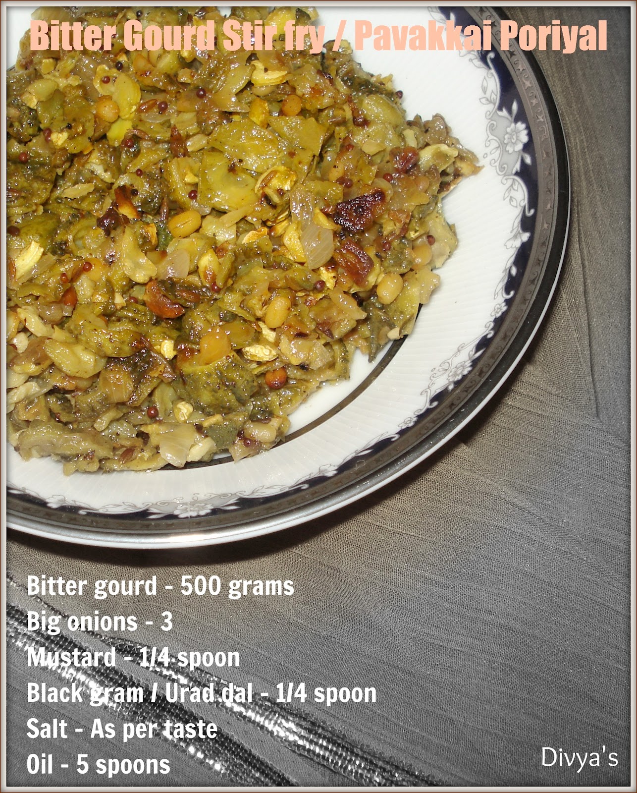 Bitter Gourd Stir fry / Pavakkai Poriyal You Too Can Cook