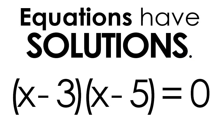 Math = Love Solutions, Roots, Zeros, and XIntercepts, Oh My (Free