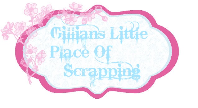 Gillian's Little place of Scrapping