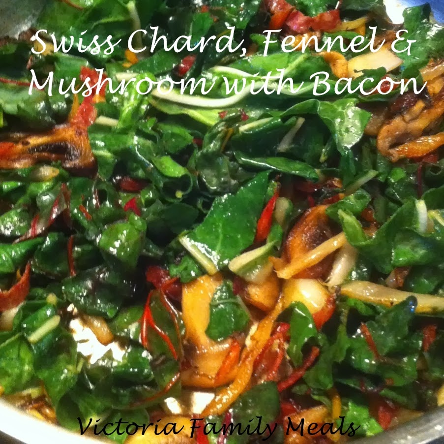 Victoria Family Meals Swiss Chard, Fennel & Mushroom with Bacon