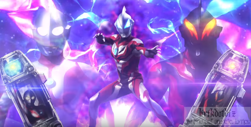 Geed No Akashi Lyrics Ultraman Geed Opening Tatsuomi Hamada Ft Voyager Lirikdotbiz