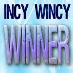 Incy Wincy Winner