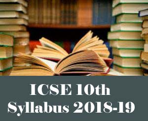 ICSE Syllabus for Class 10 2019