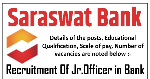 Saraswat Bank Recruitment 2021 – Apply Online 300 Junior Officer Posts