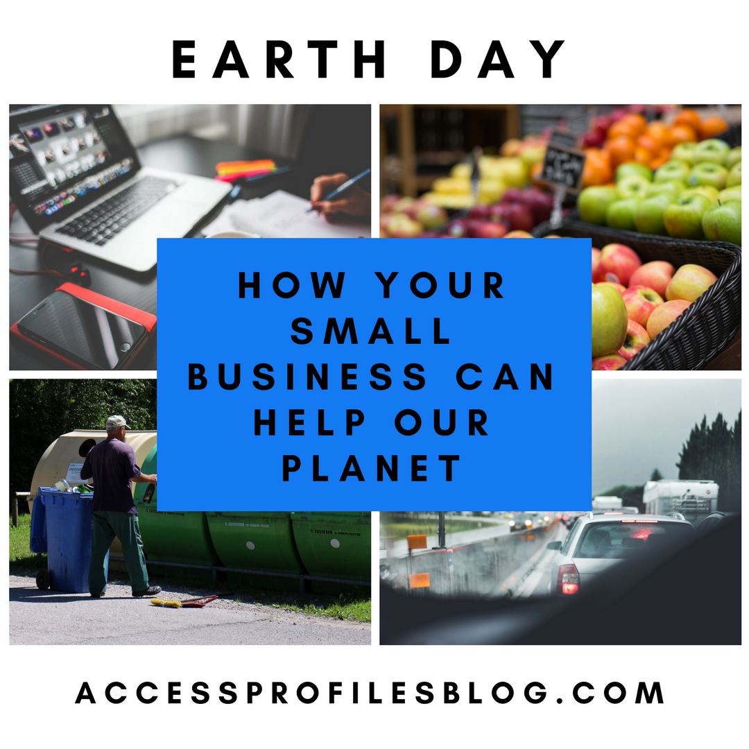 Access Profiles, Inc. It’s Earth Day! What can You Do to Help Save Our