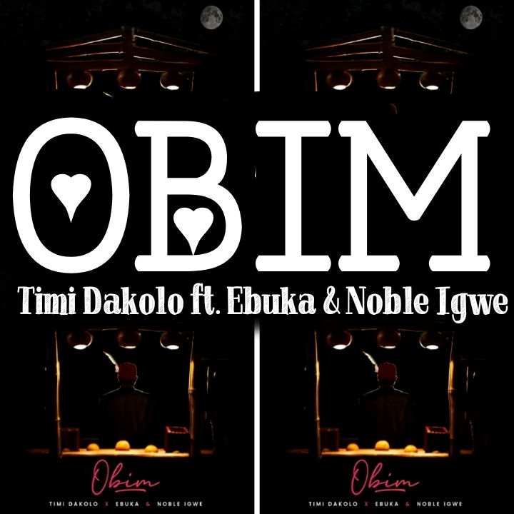 Timi Dakolo's Song - OBIM featuring Ebuka and Noble Igwe - Chorus - Obim O Nwunye Mo.. The Queen wey Hold my Heart.. Streaming - MP3 Download
