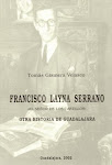 Francisco Layna Serrano. El Señor de los Castillos